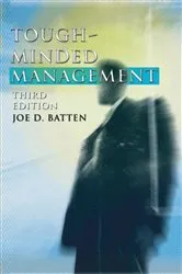 Book cover of Tough-Minded Management by Joe D. Batten