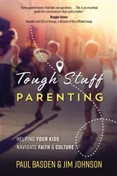 Book cover of Tough Stuff Parenting by Paul Basden
