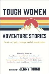 Book cover of Tough Women Adventure Stories by Jenny Tough