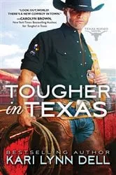 Book cover of Tougher in Texas by Kari Lynn Dell
