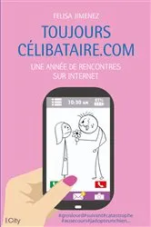 Book cover of Toujours célibataire.com by Unknown