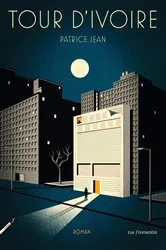 Book cover of Tour d'ivoire by Patrice Jean