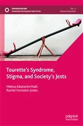 Book cover of Tourette’s Syndrome, Stigma, and Society’s Jests by Melina Aikaterini Malli
