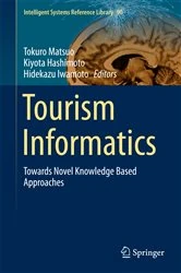 Book cover of Tourism Informatics by Tokuro Matsuo