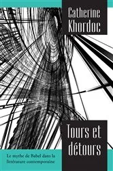 Book cover of Tours et détours by Catherine Khordoc