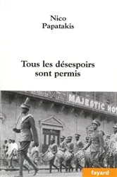 Book cover of Tous les désespoirs sont permis by Unknown