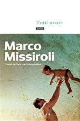 Book cover of Tout avoir by Marco Missiroli