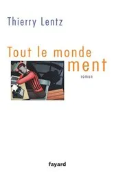 Book cover of Tout le monde ment by Unknown