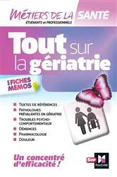 Book cover of Tout sur la Gériatrie - Infirmier - IFSI - DEI - Révision by Kamel Abbadi