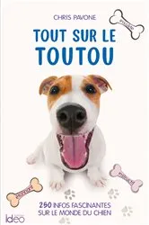 Book cover of Tout sur le toutou by Chris Pavone