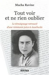 Book cover of Tout voir et ne rien oublier by Macha Ravine
