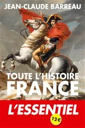 Book cover of Toute l'histoire de France by Jean-Claude Barreau