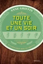 Book cover of Toute une vie et un soir by Anne Griffin