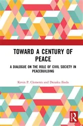 Book cover of Toward a Century of Peace by Kevin P. Clements