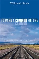 Book cover of Toward a Common Future by Unknown