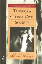 Book cover of Toward a Global Civil Society by Michael Walzer