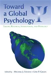 Book cover of Toward a Global Psychology by Michael J. Stevens