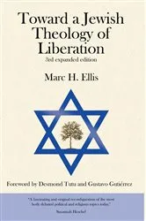 Book cover of Toward a Jewish Theology of Liberation (3rd ed.) by Marc H. Ellis