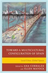 Book cover of Toward a Multicultural Configuration of Spain by Ana Corbalán