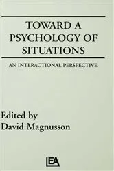 Book cover of Toward A Psychology of Situations by D. Magnusson