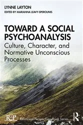 Book cover of Toward a Social Psychoanalysis by Lynne Layton