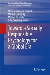 Book cover of Toward a Socially Responsible Psychology for a Global Era by Elena Mustakova-Possardt