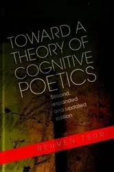 Book cover of Toward a Theory of Cognitive Poetics by Reuven Tsur