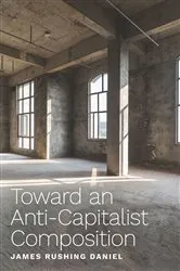 Book cover of Toward an Anti-Capitalist Composition by Unknown