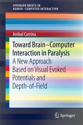 Book cover of Toward Brain-Computer Interaction in Paralysis by Anibal Cotrina
