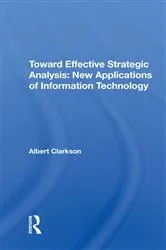 Book cover of Toward Effective Strategic Analysis by Unknown