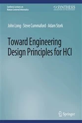 Book cover of Toward Engineering Design Principles for HCI by John Long