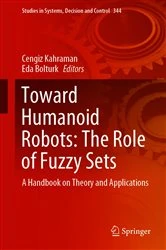 Book cover of Toward Humanoid Robots: The Role of Fuzzy Sets by Cengiz Kahraman