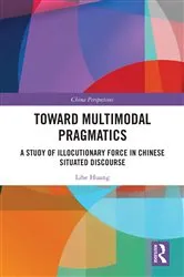 Book cover of Toward Multimodal Pragmatics by Unknown