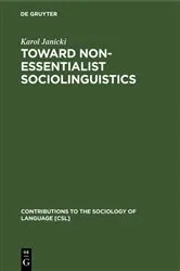 Book cover of Toward Non-Essentialist Sociolinguistics by Karol Janicki