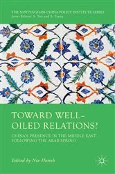 Book cover of Toward Well-Oiled Relations? by Niv Horesh
