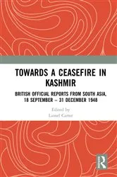 Book cover of Towards a Ceasefire in Kashmir by Lionel Carter