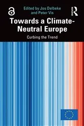Book cover of Towards a Climate-Neutral Europe by Jos Delbeke