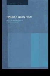Book cover of Towards a Global Polity by Richard Higgott