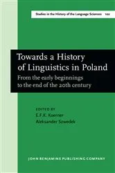 Book cover of Towards a History of Linguistics in Poland by E.F.K. Koerner