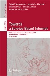Book cover of Towards a Service-Based Internet by Witold Abramowicz