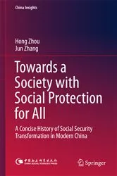 Book cover of Towards a Society with Social Protection for All by Hong Zhou