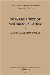 Book cover of Towards a Text of 'Anthologia Latina' by D. R. Shackleton Bailey