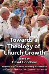 Book cover of Towards a Theology of Church Growth by Unknown