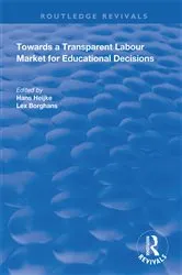 Book cover of Towards a Transparent Labour Market for Educational Decisions by Han Heijke