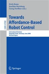Book cover of Towards Affordance-Based Robot Control by Erich Rome