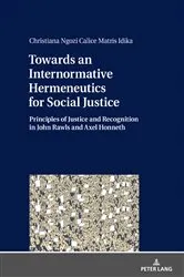 Book cover of Towards an Internormative Hermeneutics for Social Justice by Christiana Idika