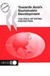 Book cover of Towards Asia's Sustainable Development by OECD Publishing