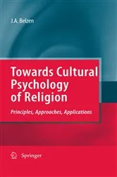 Book cover of Towards Cultural Psychology of Religion by Jacob A. v. van Belzen