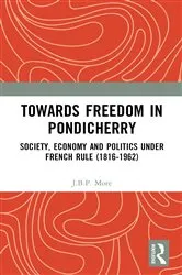 Book cover of Towards Freedom in Pondicherry by Unknown