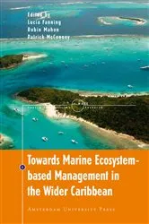 Book cover of Towards Marine Ecosystem-Based Management in the Wider Caribbean by Lucia Fanning